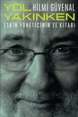 Yol Yakınken - 1