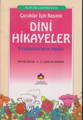 Kur’an-ı Kerimden Çocuklar İçin Resimli Dini Hikayeler - 1