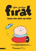 Fırat - Gelme Evde Köpek Var Bizim - 1