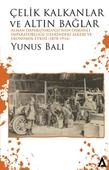 Çelik Kalkanlar ve Altın Bağlar - 1