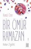 Bir Ömür Ramazan - Ruhun Ziyafeti - 1