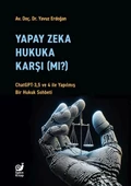 Yapay Zeka Hukuka Karşı (Mı)? - 1