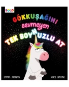 Okula Gitmek İstemiyorum ve Gökkuşağını sevmeyen Tek Boynuzlu At Set - 2
