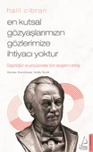 En Kutsal Gözyaşlarımızın Gözlerimize İhtiyacı Yoktur - 1