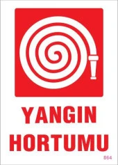 Yangın Hortumu Uyarı Levhası 25x35 KOD:864 - 1