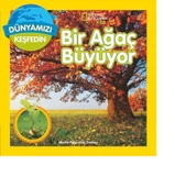 National Geographic Kids Bir Ağaç Büyüyor - Marfe Ferguson Delano - 2