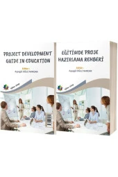 Eğitimde Proje Hazırlama Rehberi - Project Development Guide in Education - Tek Kitap - 1