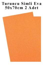 Turuncu Simli Eva 50x70 cm 2 Adet Simli Eva Süngeri Okul Kreş Anasınıfı Elişi Etkinlikleri - 1