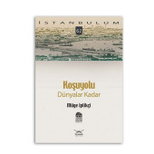Koşuyolu Dünyalar Kadar - 1