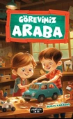 Görevimiz Araba/Burcu Karadaş/Yediveren Çocuk - 1