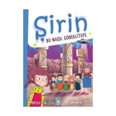 ŞİRİN BU NASIL GÖBEKLİTEPE BİRSEN EKİM ÖZEN TİMAŞ ÇOCUK - 1