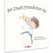 Her Zaman Yanında Olan Ayı - 1