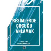 Resimlerde Çocuğu Anlamak - Osman İlhan - 1
