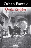Öteki Renkler Yapı Kredi Yayınları Orhan Pamuk - 1