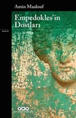 Empedokles`in Dostları Yapı Kredi Yayınları - 1