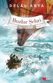 Pera Günlükleri 4 Buzlar Şehri Delal Arya Can Çocuk Yayınları - 1