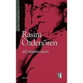 Gül Yetiştiren Adam - Rasim Özdenören - 1