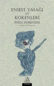 Ensest Yasağı ve Kökenleri - 1