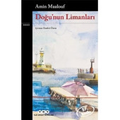 Doğunun Limanları - Amin Maalouf - 1
