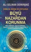 Büyü ve Nazardan Korunma : Esma-ül Hüsna ve Ayetlerle - 1