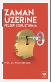 Zaman Üzerine - Felsefi Soruşturma - 1