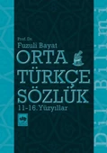 Orta Türkçe Sözlük 11-16. Yüzyıllar - 1