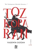 Tozkoparan - Bir Tozkoparan İskender Romanı... - 1