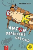 Anton Derinlere Dalıyor - 1