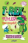 T-Rex'in Tüyleri Var mıydı? - 1
