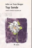 Top Sende - Sanat Üzerine Yazışmalar - 1