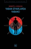 Yaban Diyarlarda Yabancı - 1