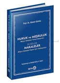 Hukuk ve Meşruluk - Meşru Hukukun Temel Unsurları - 1