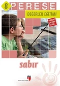 Perese Değerler Eğitimi Öğrenci Çalışma Kitabı 8 - Sabır - 1