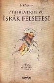 Sühreverdi ve İşrak Felsefesi - 1
