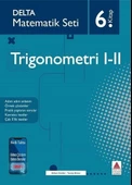 Delta Matematik Seti 6.Kitap - Trigonometri 1-2 - 1