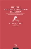 Hukuki Argümantasyonun Temelleri - 1