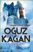 Cihan Fatihi Oğuz Kağan - 1