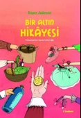 Bir Altın Hikayesi - 1