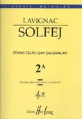 Lavignac Solfej Piyano Eşlikli Şan Çalışmaları 2A - 1