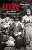 Edom: Siyonist Planın Hedefindeki Ülke Türkiye - 1