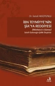 İbn Teymiyye'nin Şia'ya Reddiyesi (Minhacü’s-Sünne) - 1
