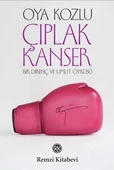 Çıplak Kanser - 1