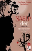 Nasip Der Susarsın - 1