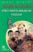 Güney Pasifik Adalarına Yolculuk - 1