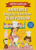 Eğitici Kartlar Annemle Sağlıklı Tarifler Deniyorum - 1