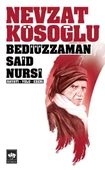 Bediüzzaman Said Nursi Hayatı - Yolu - Eseri - 1