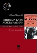 Fırtınaya Karşı Ayakta Kalmak - 1