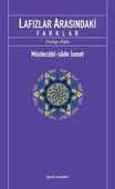 Lafızlar Arasındaki Farklar (Furuq-ı Elfaz) - 1