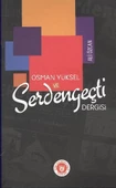 Osman Yüksel ve Serdengeçti Dergisi - 1