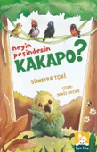 Neyin Peşindesin Kakapo?/Sümeyra Tobi /Lapin Kitap - 1